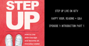 Step Up Live on IGTV, Espisode 1: Introduction Part I